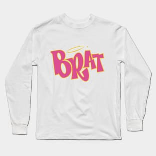 Brat Long Sleeve T-Shirt